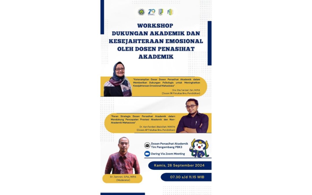 Workshop Dukungan Akademik dan Kesejahteraan Emosional oleh Dosen Penasihat Akademik